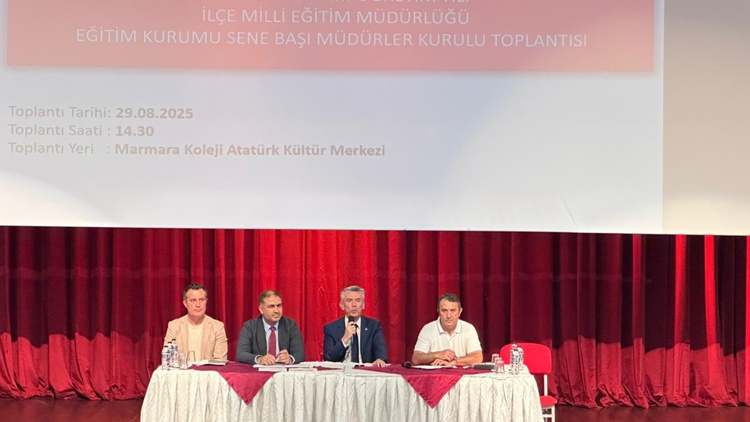 2025-2026 EĞİTİM ÖĞRETİM YILI SENE BAŞI EĞİTİM KURUMLARI MÜDÜRLER KURULU TOPLANTISI GERÇEKLEŞTİRİLDİ. 